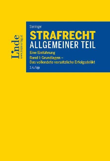 Cover: 9783707340501 | Strafrecht Allgemeiner Teil | Einhard Steininger | Buch | 2019