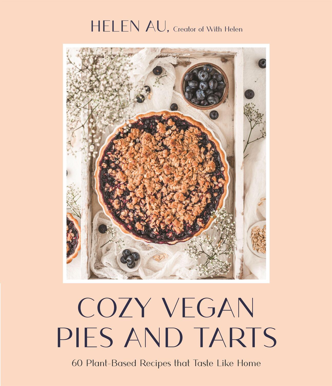 Cover: 9781645676553 | Cozy Vegan Pies and Tarts | Helen Au | Taschenbuch | Englisch | 2022