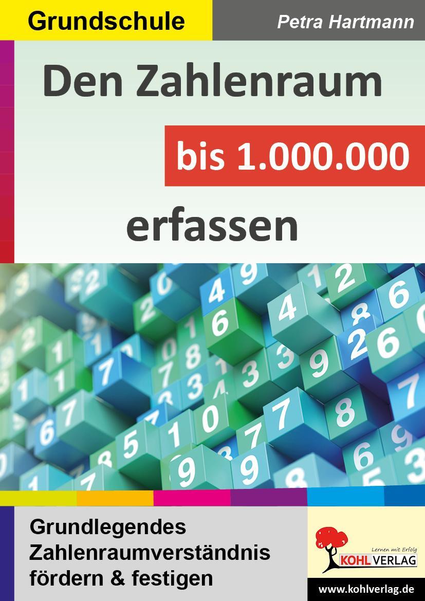 Cover: 9783966240543 | Den Zahlenraum bis 1.000.000 erfassen | Petra Hartmann | Taschenbuch