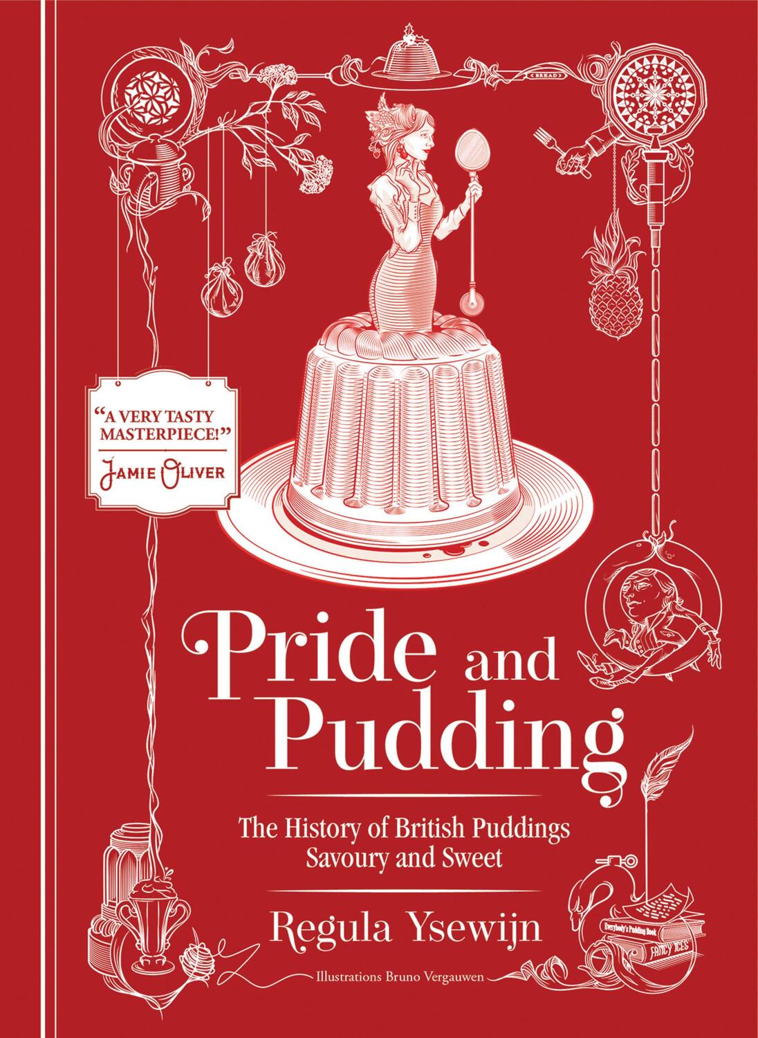 Cover: 9781922616210 | Pride and Pudding | The history of British puddings, savoury and sweet