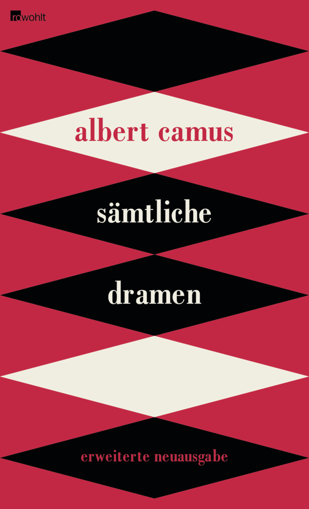 Cover: 9783498009427 | Sämtliche Dramen | Albert Camus | Buch | 584 S. | Deutsch | 2013