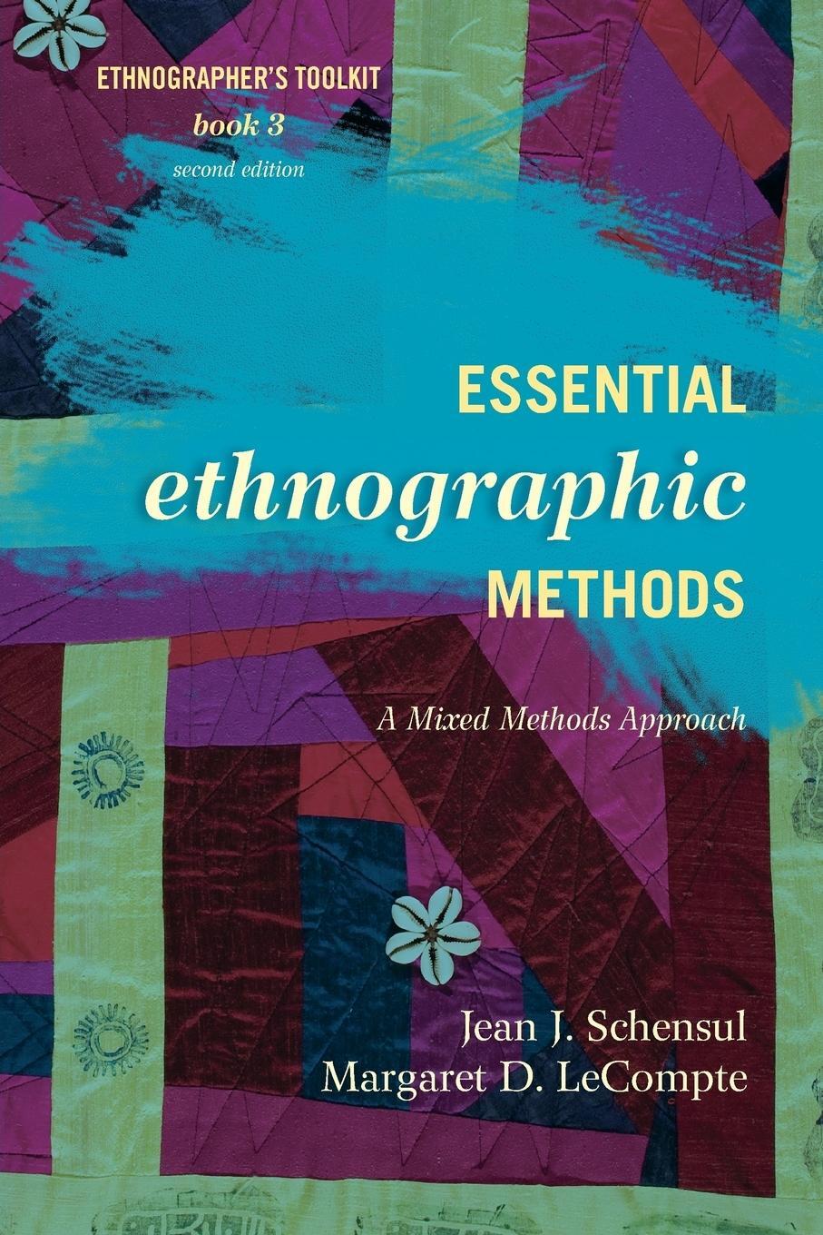 Cover: 9780759122031 | Essential Ethnographic Methods | A Mixed Methods Approach | Buch