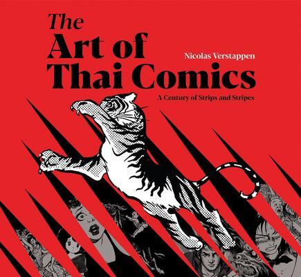 Cover: 9786164510364 | The Art of Thai Comics | A Century of Strips and Stripes | Verstappen