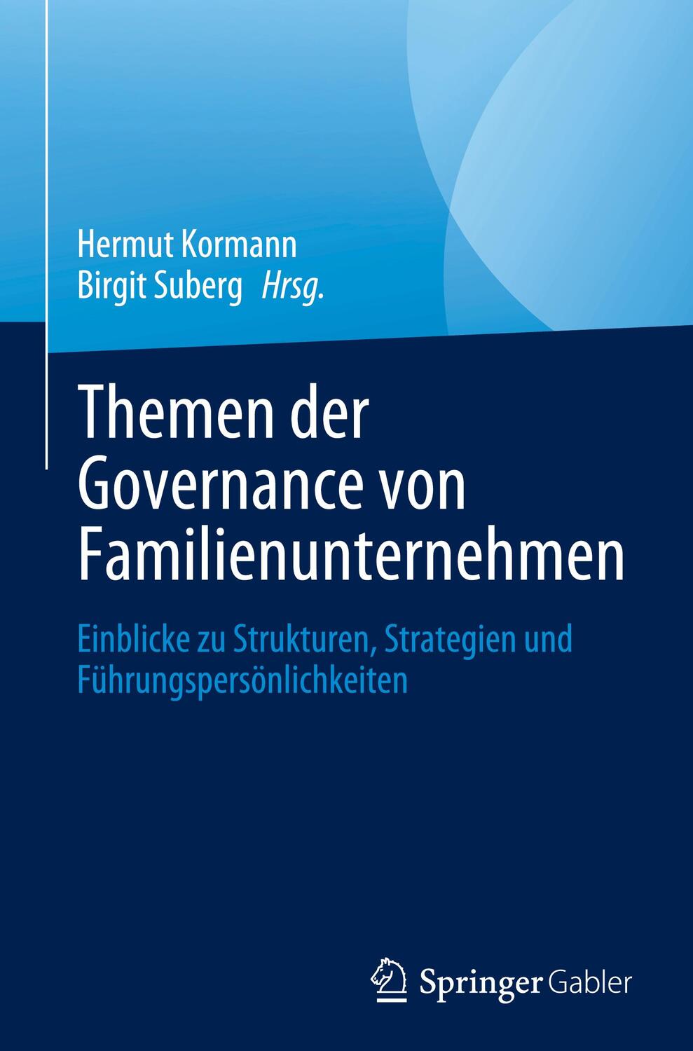Cover: 9783031344244 | Themen der Governance von Familienunternehmen | Birgit Suberg (u. a.)
