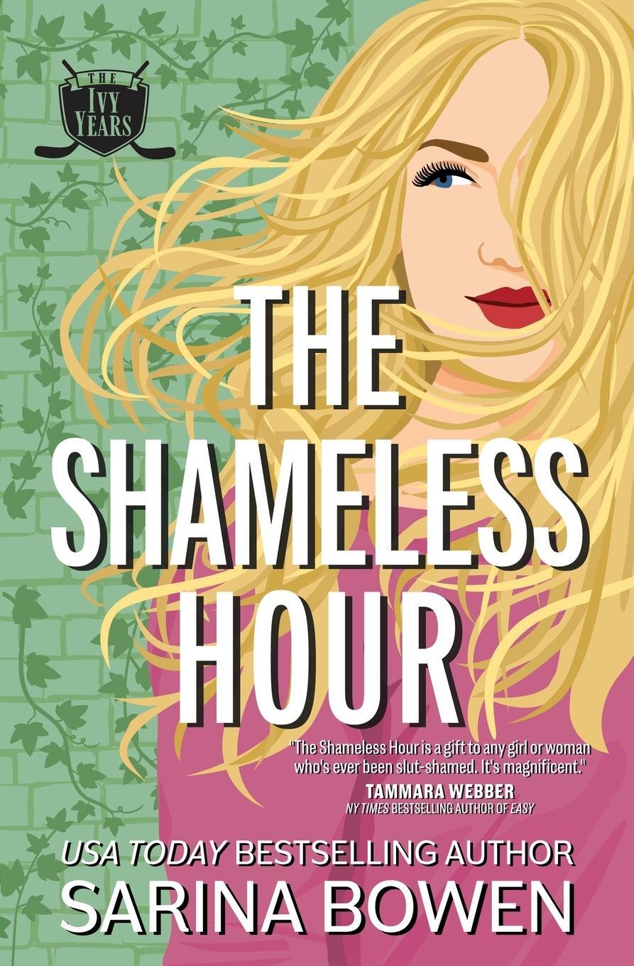 Cover: 9781950155484 | The Shameless Hour | A Sports Romance | Sarina Bowen | Taschenbuch
