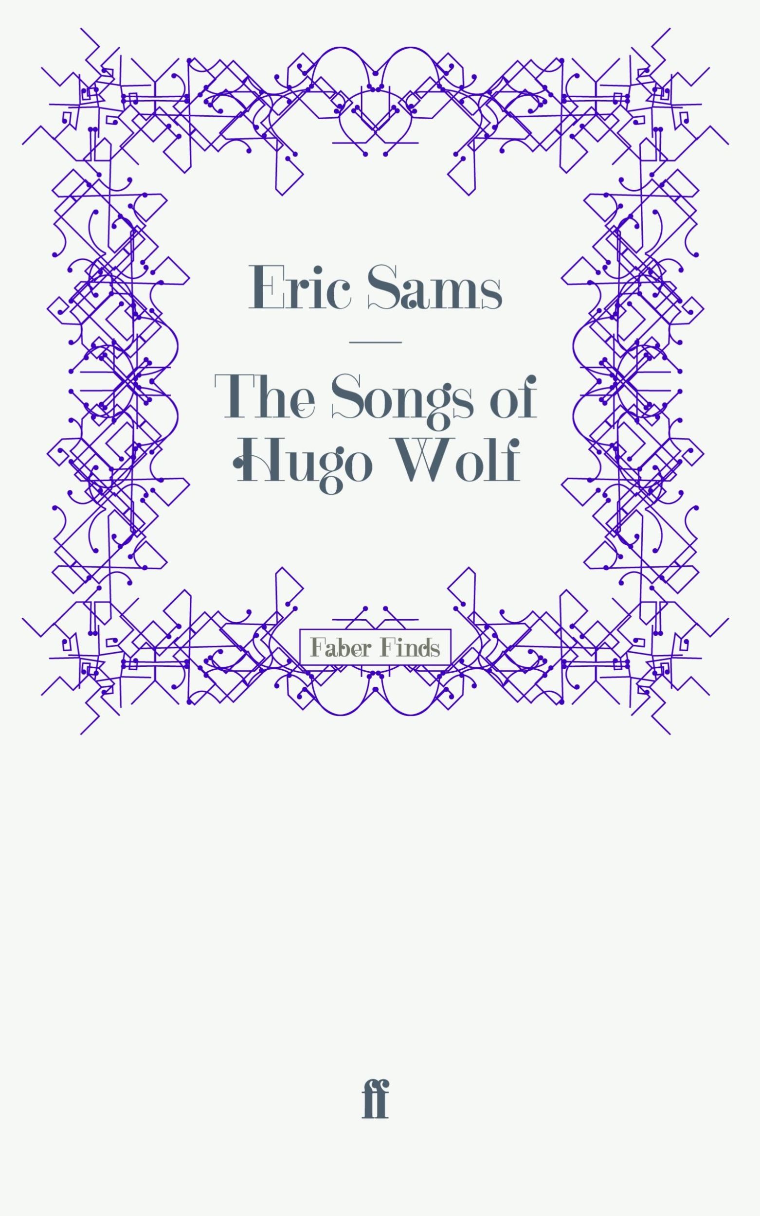 Cover: 9780571242191 | The Songs of Hugo Wolf | Taschenbuch | Paperback | 414 S. | Englisch