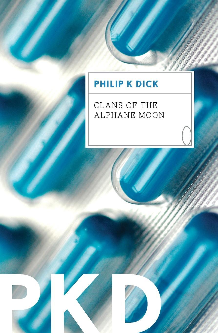 Cover: 9780547572512 | Clans of the Alphane Moon | Philip K. Dick | Taschenbuch | Paperback