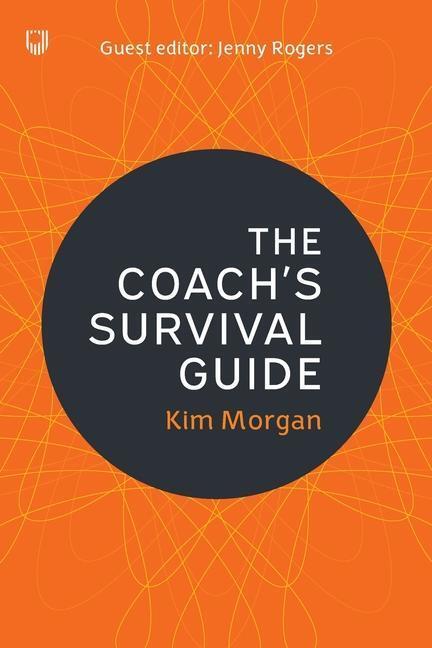 Cover: 9780335227020 | The Coach's Survival Guide | Kim Morgan | Taschenbuch | Englisch