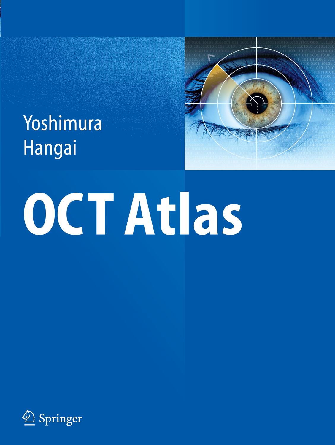 Cover: 9783662513668 | OCT Atlas | Masanori Hangai (u. a.) | Taschenbuch | Paperback | XIII