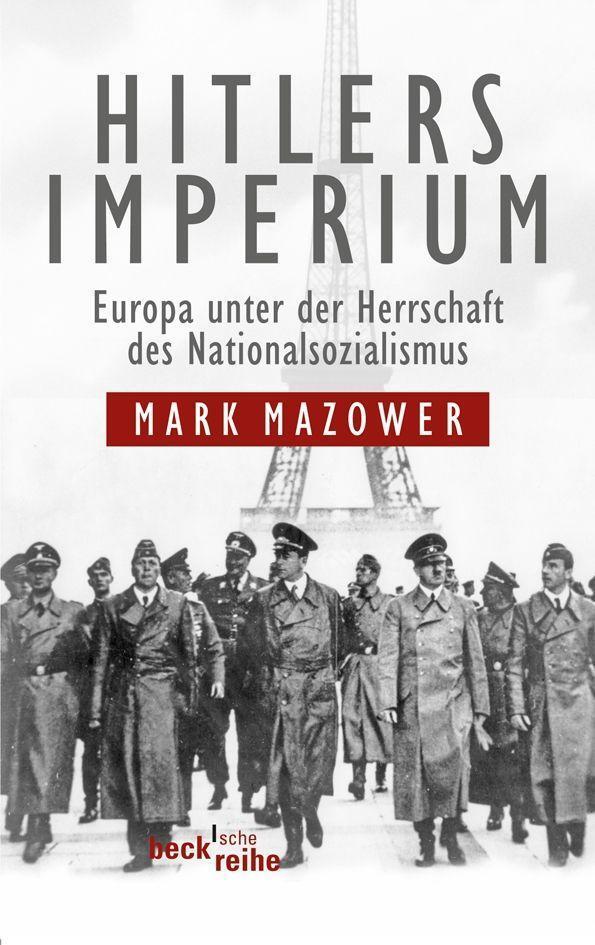 Cover: 9783406623738 | Hitlers Imperium | Europa unter der Herrschaft des Nationalsozialismus