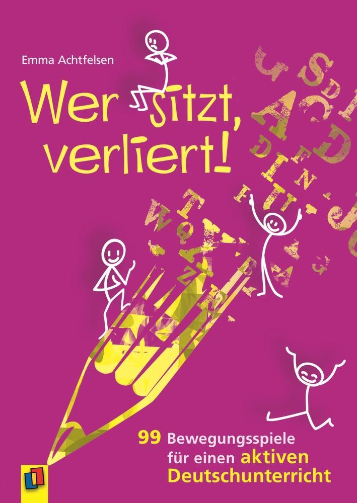 Cover: 9783834632364 | Wer sitzt, verliert! | Emma Achtfelsen | Taschenbuch | Deutsch | 2016