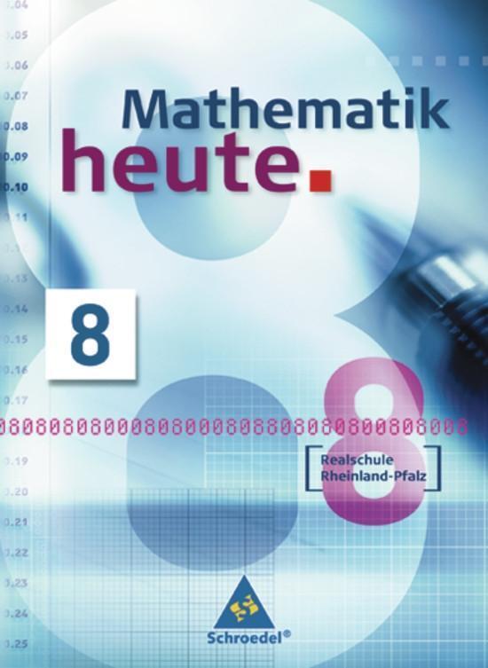 Cover: 9783507838888 | Mathematik heute 8. Schülerband. Realschule Rheinland-Pfalz | Buch