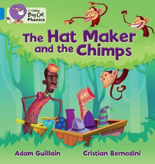 Cover: 9780007422074 | The Hat Maker and the Chimps | Band 04/Blue | Adam Guillain | Buch