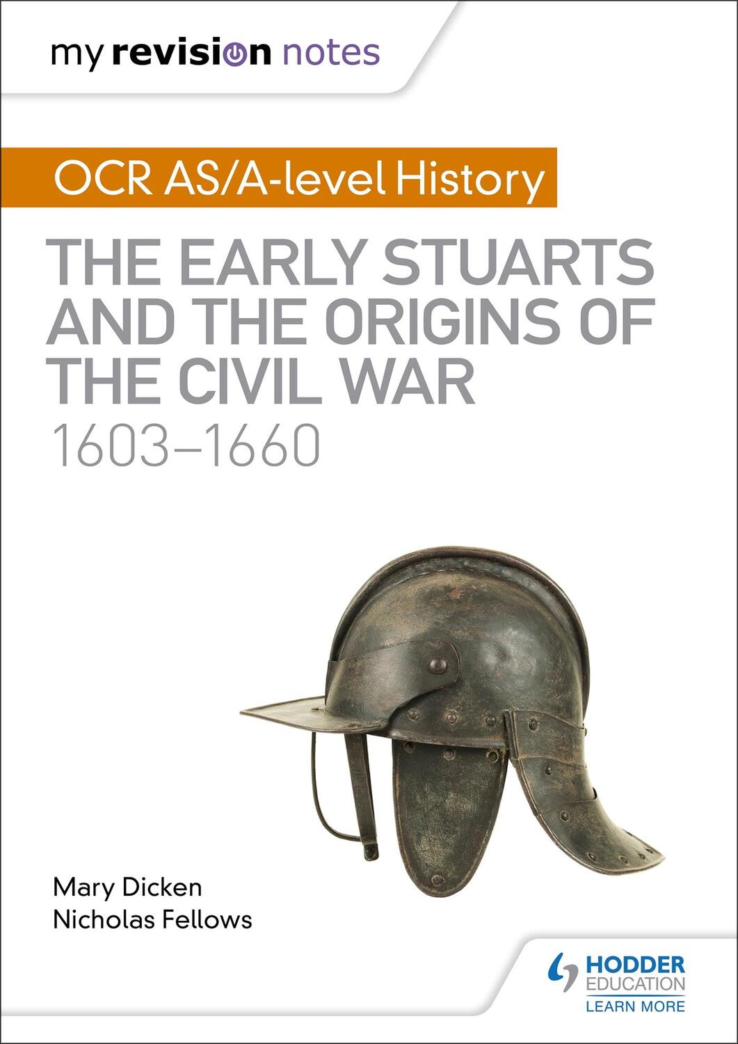 Cover: 9781510416413 | My Revision Notes: OCR AS/A-level History: The Early Stuarts and...