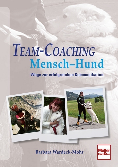 Cover: 9783275019113 | Team-Coaching Mensch - Hund | Wege zur erfolgreichen Kommunikation