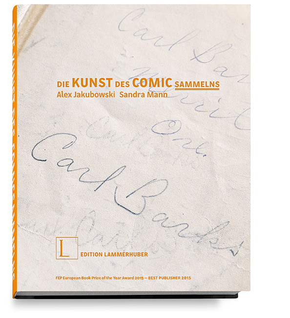 Cover: 9783901753800 | Die Kunst des Comic-Sammelns | Alex Jakubowski (u. a.) | Buch | 2015