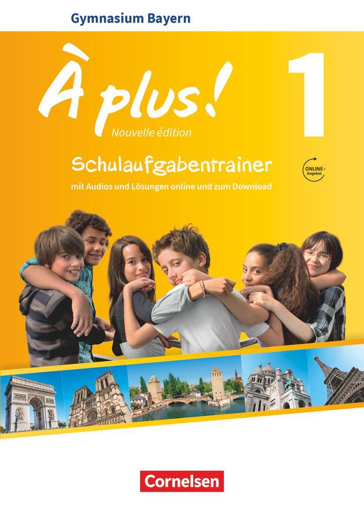Cover: 9783061214302 | À plus! Band 1: 6. Jahrgangsstufe - Bayern - Schulaufgabentrainer...