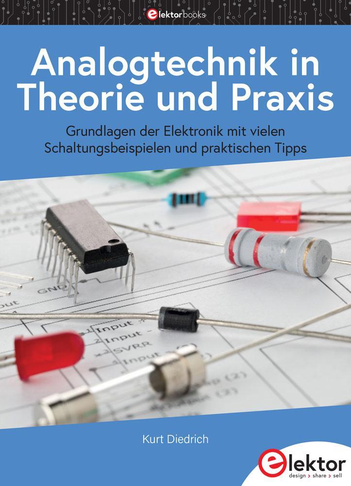 Cover: 9783895764240 | Analogtechnik in Theorie und Praxis | Kurt Diedrich | Taschenbuch
