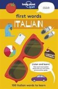 Cover: 9781787012677 | Lonely Planet Kids First Words - Italian | 100 Italian words to learn