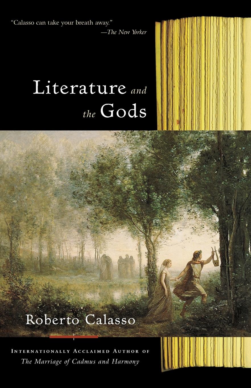 Cover: 9780375725432 | Literature and the Gods | Roberto Calasso | Taschenbuch | Englisch