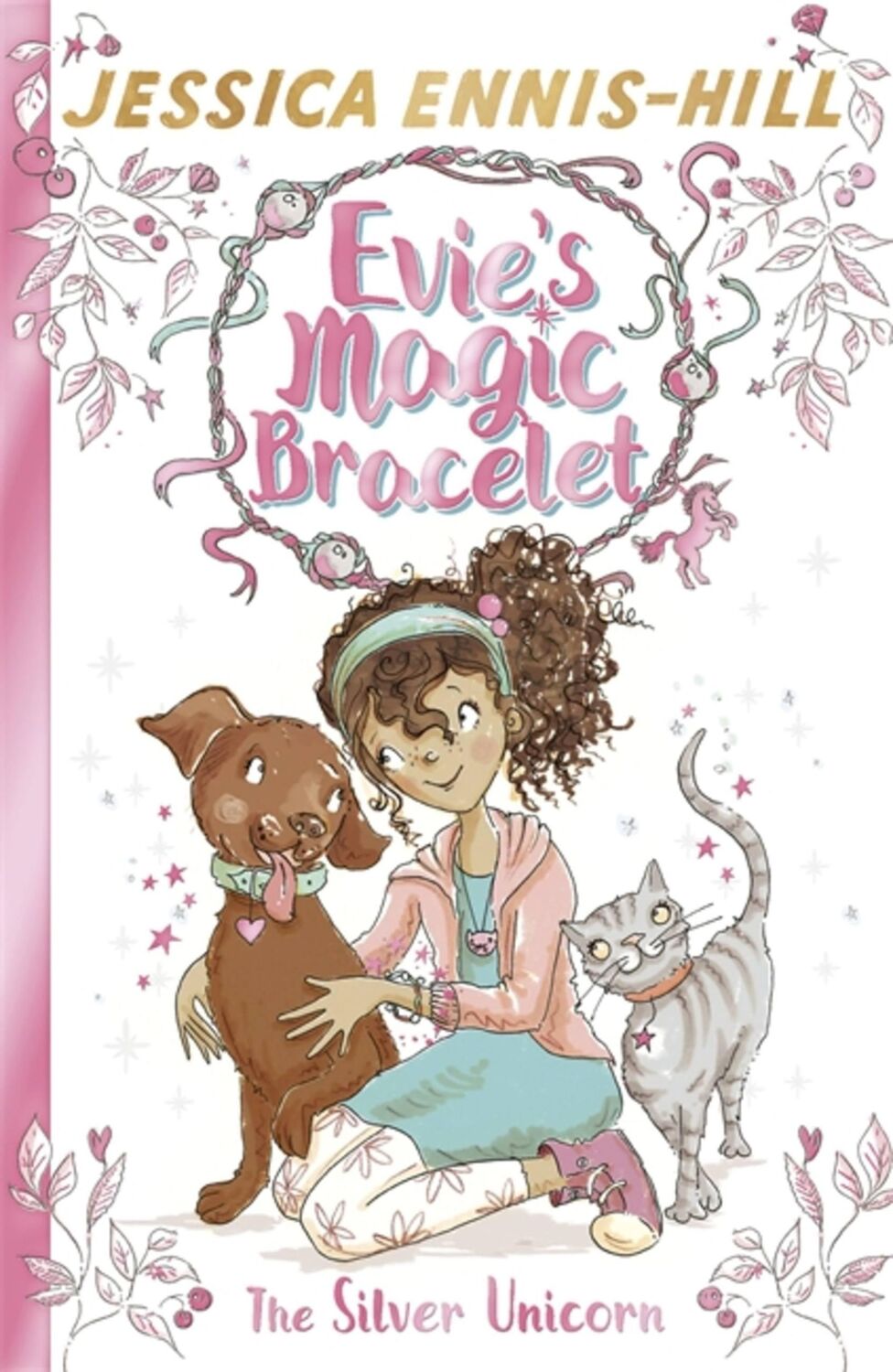 Cover: 9781444934397 | Evie's Magic Bracelet: The Silver Unicorn | Book 1 | Caldecott (u. a.)