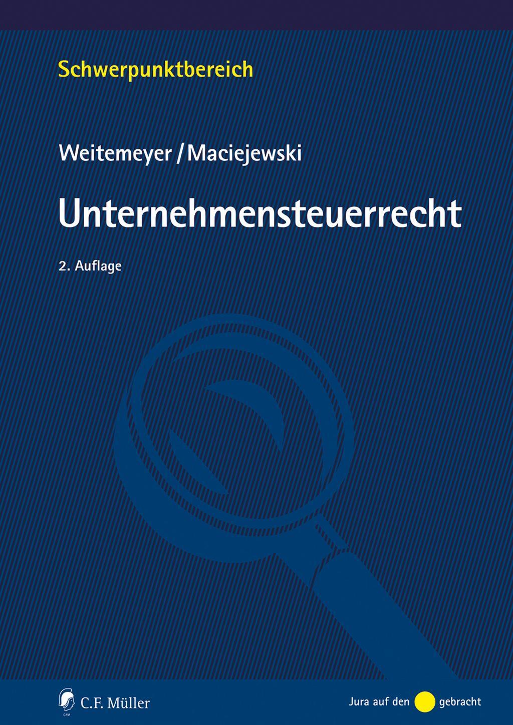 Cover: 9783811463615 | Unternehmensteuerrecht | Birgit Weitemeyer (u. a.) | Taschenbuch | XIV