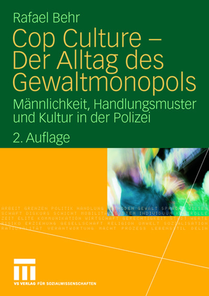 Cover: 9783531159171 | Cop Culture - Der Alltag des Gewaltmonopols | Rafael Behr | Buch