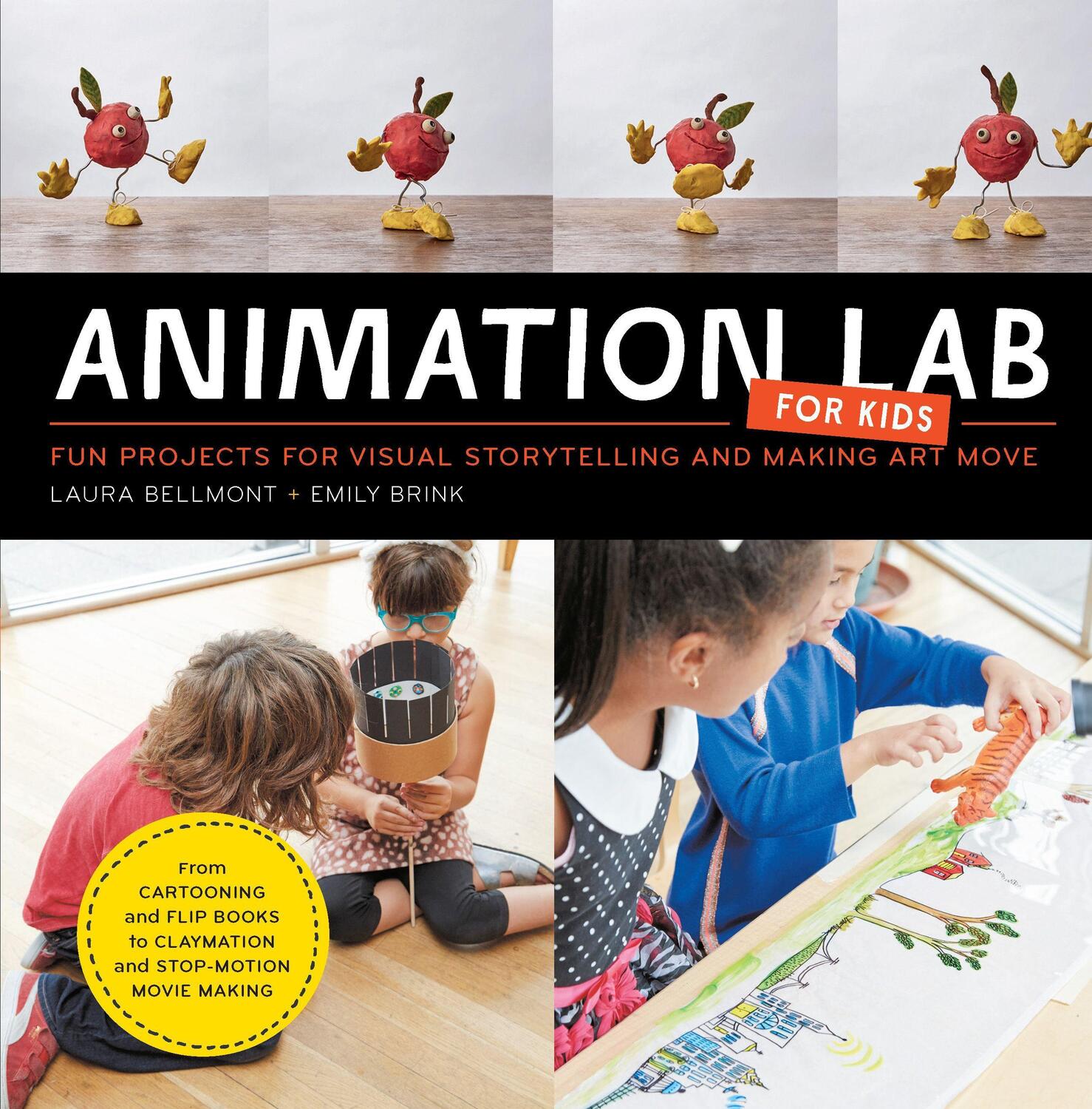 Cover: 9781631591181 | Animation Lab for Kids | Laura Bellmont (u. a.) | Taschenbuch | 2016