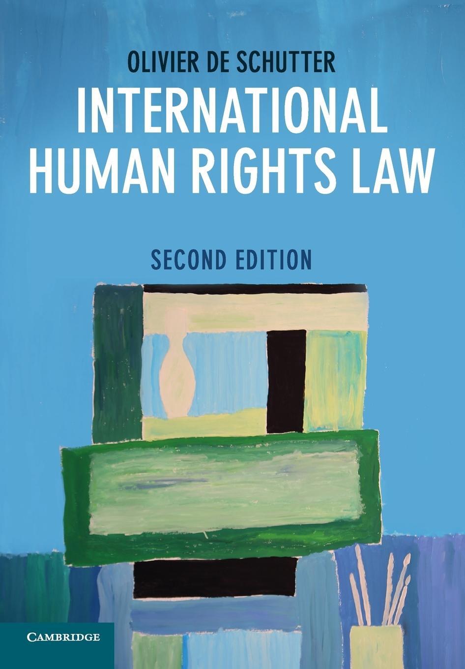 Cover: 9781107657212 | International Human Rights Law | Olivier De Schutter | Taschenbuch