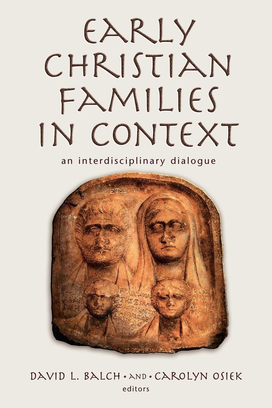 Cover: 9780802839862 | Early Christian Families in Context | An Interdisciplinary Dialogue