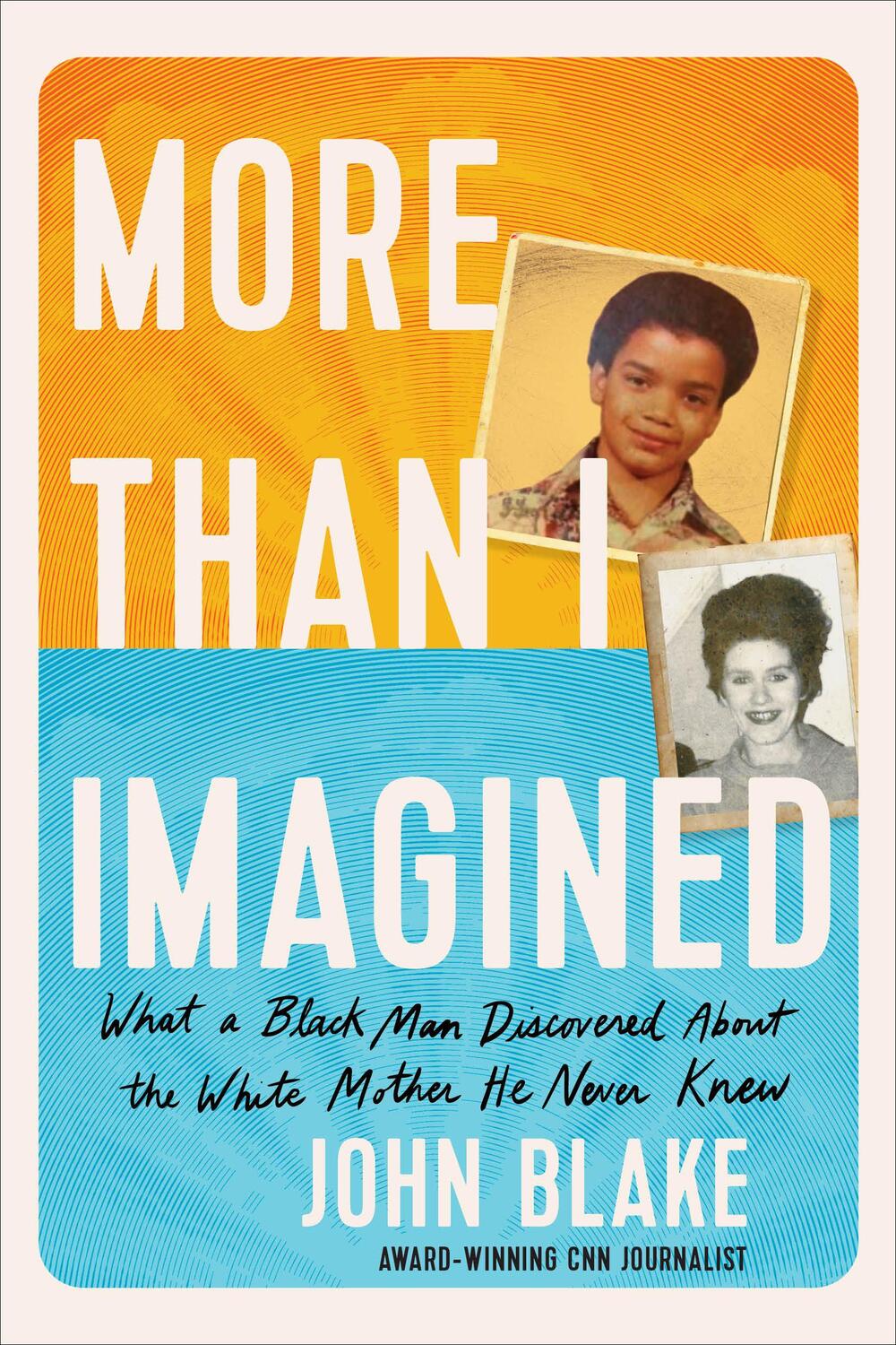 Cover: 9780593443040 | More Than I Imagined | John Blake | Buch | Einband - fest (Hardcover)