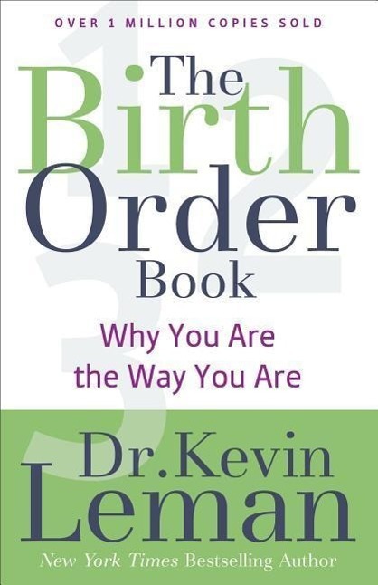 Cover: 9780800723842 | The Birth Order Book - Why You Are the Way You Are | Dr. Kevin Leman