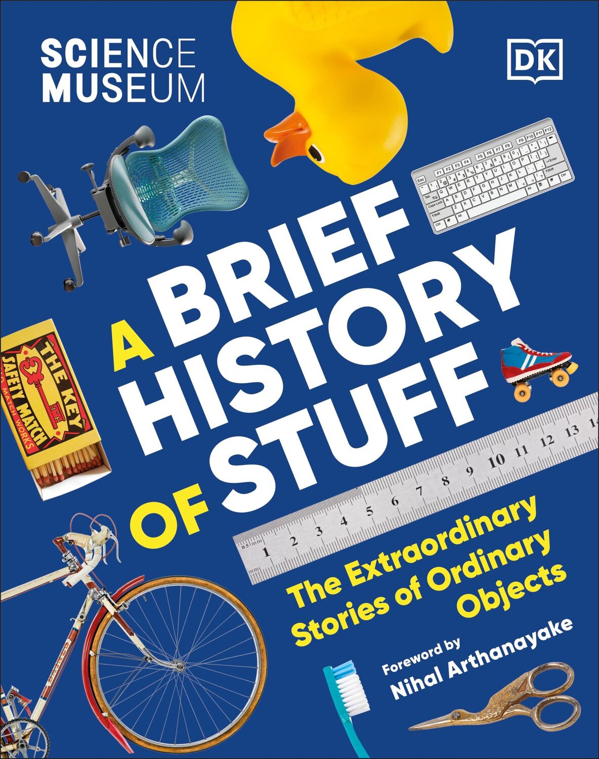 Cover: 9780241594902 | The Science Museum A Brief History of Stuff | DK | Buch | 240 S.