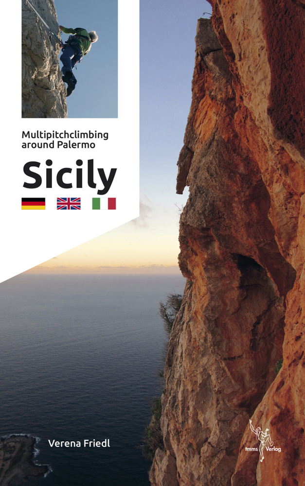 Cover: 9783945271612 | Multipitchclimbing around Palermo Sicily | Verena Friedl | Taschenbuch
