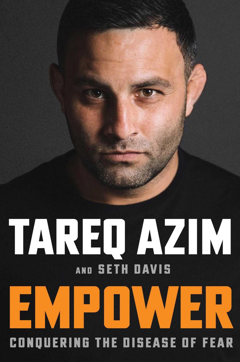 Cover: 9781982150648 | Empower: Conquering the Disease of Fear | Tareq Azim (u. a.) | Buch