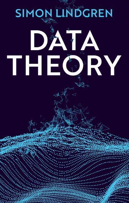 Cover: 9781509539284 | Data Theory | Interpretive Sociology and Computational Methods | Buch