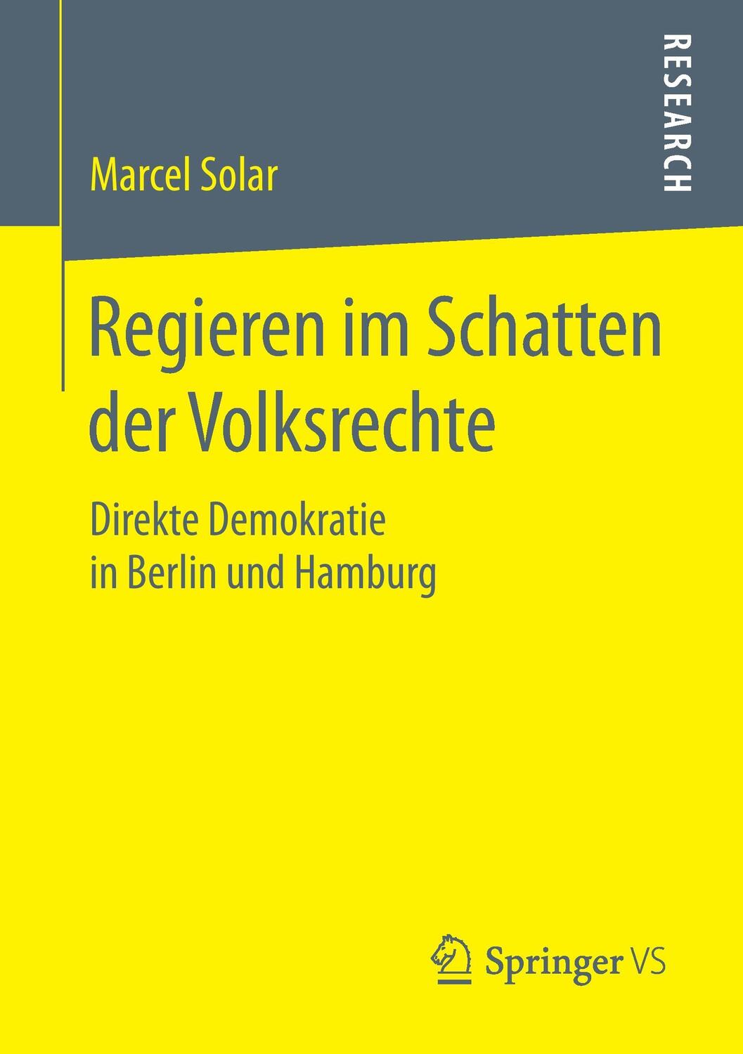 Cover: 9783658119577 | Regieren im Schatten der Volksrechte | Marcel Solar | Taschenbuch