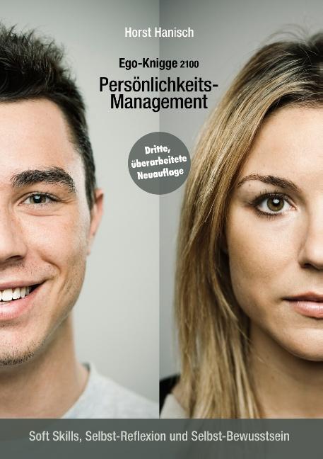 Cover: 9783748196730 | Persönlichkeits-Management - Ego-Knigge 2100 | Horst Hanisch | Buch
