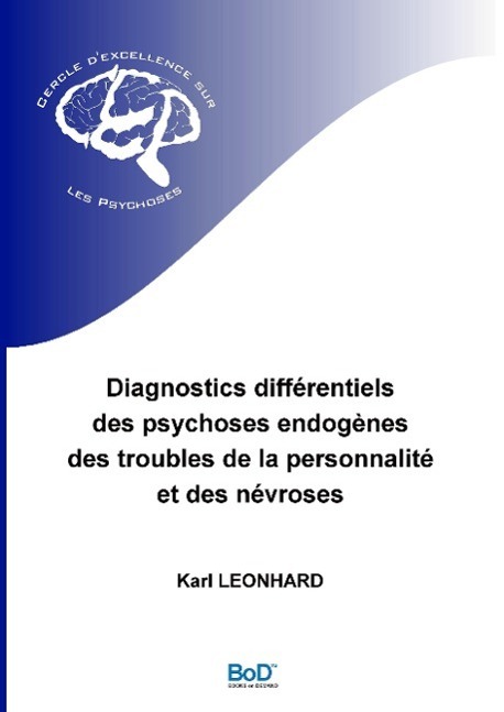 Cover: 9782322038503 | Diagnostics différentiels des psychoses endogènes, des troubles de...