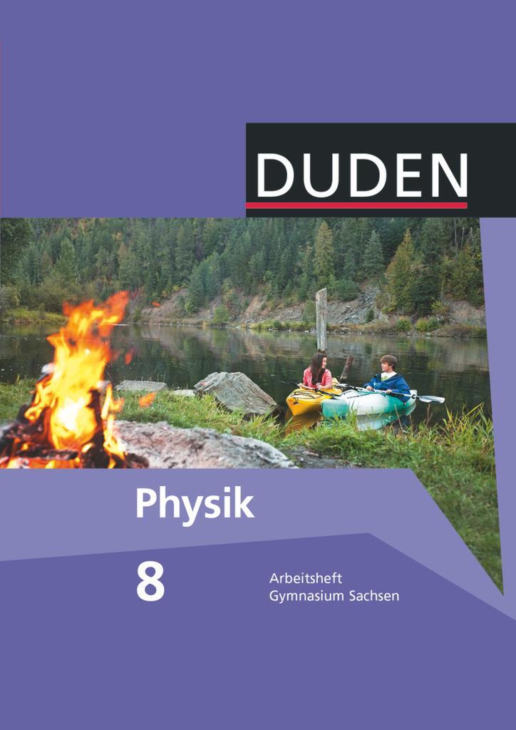 Cover: 9783835532540 | Duden Physik 8. Schuljahr. Arbeitsheft Gymnasium Sachsen | Taschenbuch
