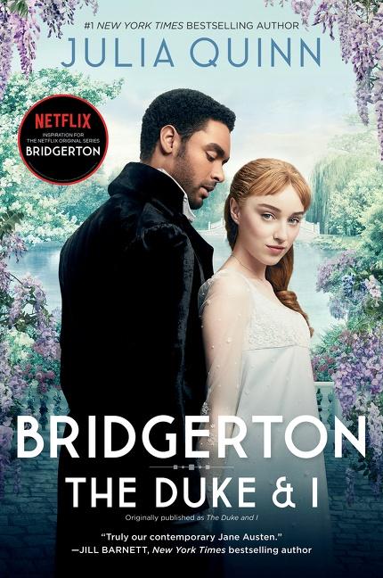 Cover: 9780063078901 | Bridgerton [Tv Tie-In] | The Duke and I | Julia Quinn | Taschenbuch