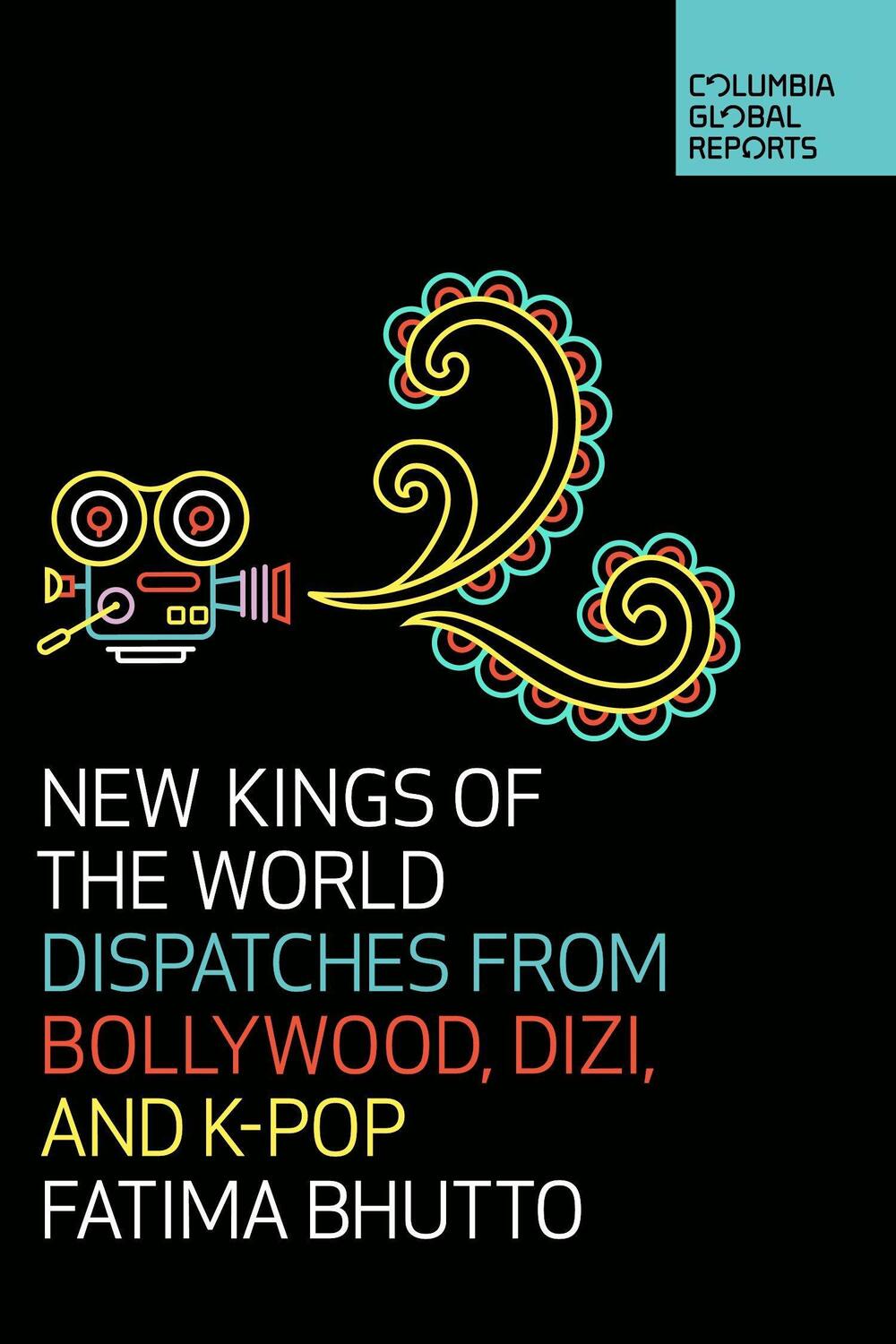 Cover: 9781733623704 | New Kings of the World | Dispatches from Bollywood, Dizi, and K-Pop