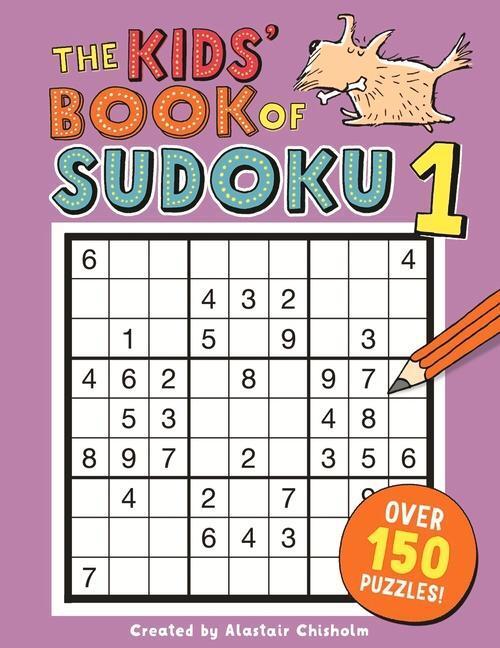 Cover: 9781780555010 | The Kids' Book of Sudoku 1 | Alastair Chisholm | Taschenbuch | 2017