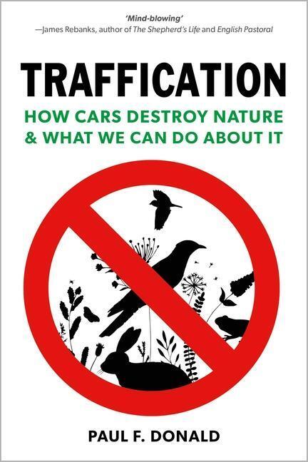 Cover: 9781784274443 | Traffication | How Cars Destroy Nature and What We Can Do About It