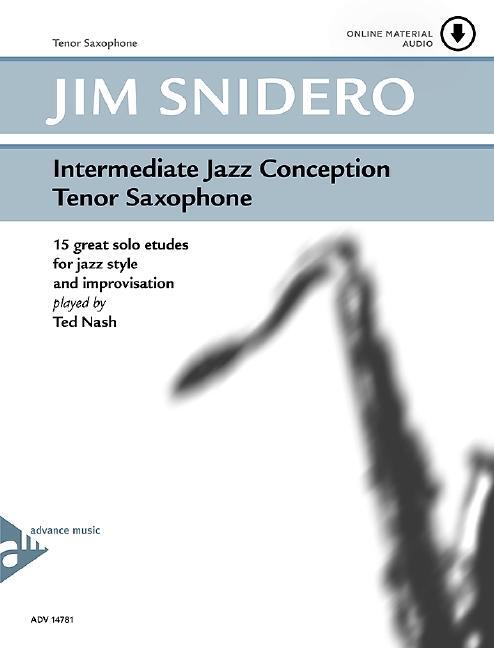 Cover: 9783892212119 | Intermediate Jazz Conception Tenor Saxophone | Jim Snidero | Broschüre