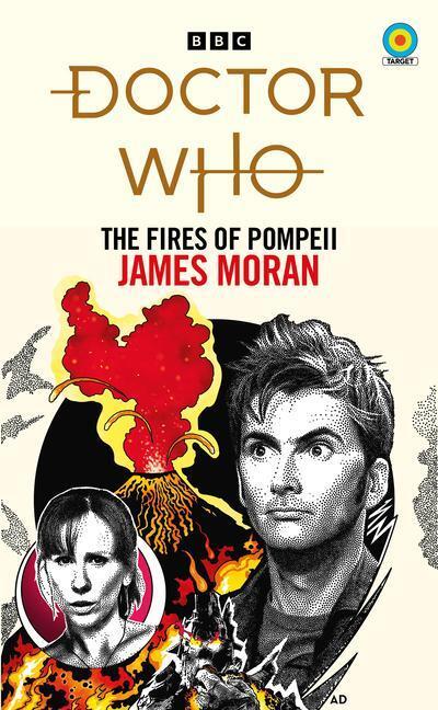 Cover: 9781785947797 | Doctor Who: The Fires of Pompeii (Target Collection) | James Moran
