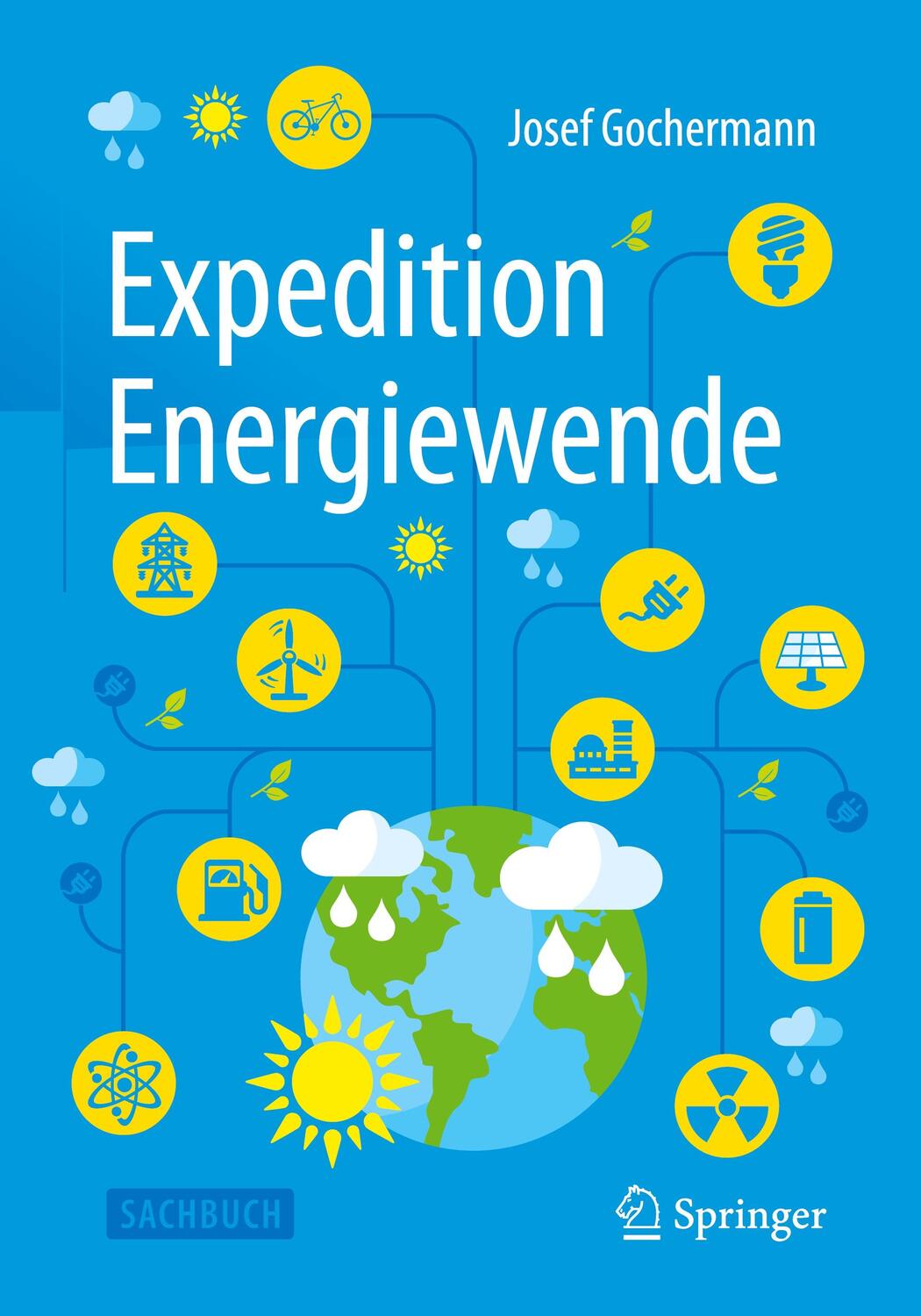 Cover: 9783658098513 | Expedition Energiewende | Josef Gochermann | Taschenbuch | Paperback