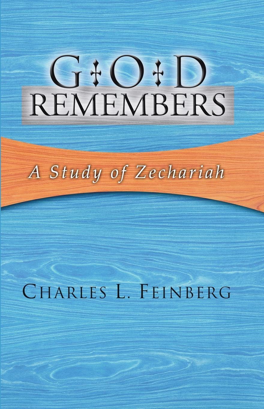 Cover: 9781592442720 | God Remembers | Charles L. Feinberg | Taschenbuch | Paperback | 2003