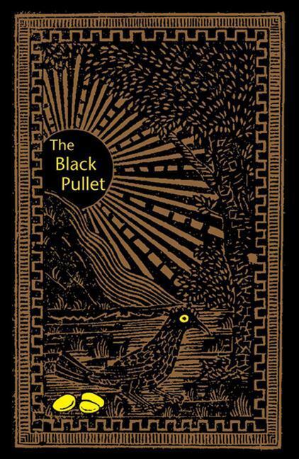 Cover: 9781578632022 | Black Pullet: Science of Magical Talisman | Anonymous | Taschenbuch