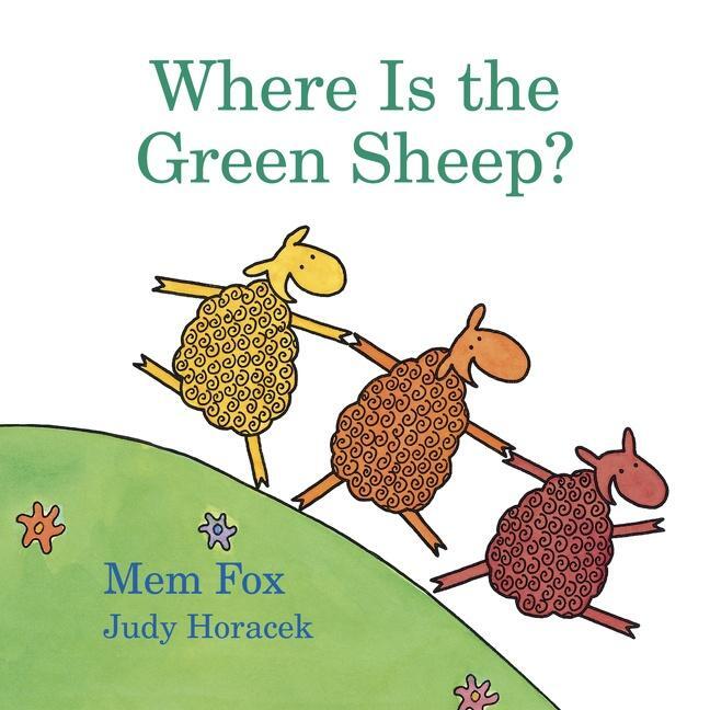 Cover: 9780152067045 | Where Is the Green Sheep? | Mem Fox (u. a.) | Buch | Merchandise